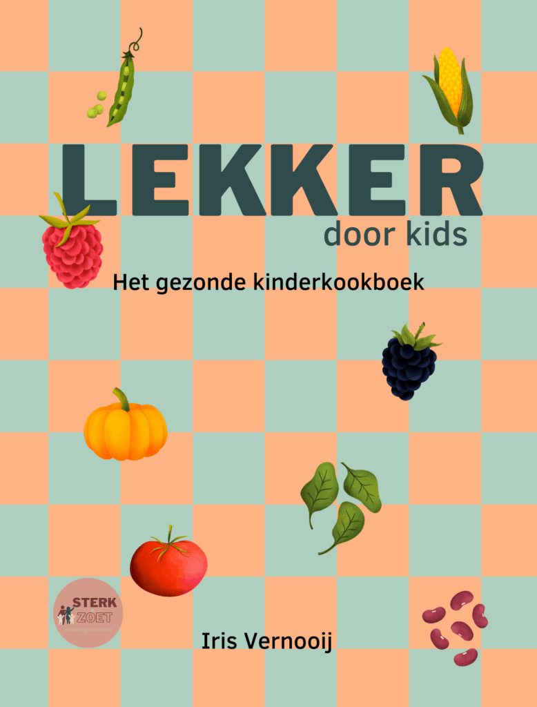 Lekker door kids - Het gezonde kinderkookboek STERK & ZOET